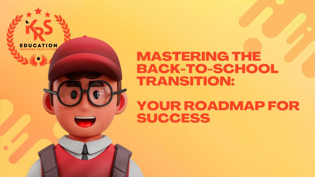 Back to School - Tips to successful return to school