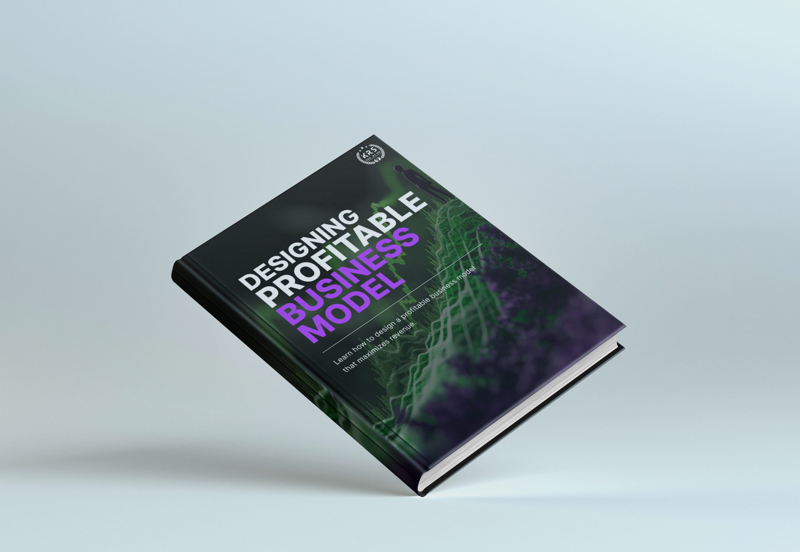 Designing a Profitable Business Model Ebook